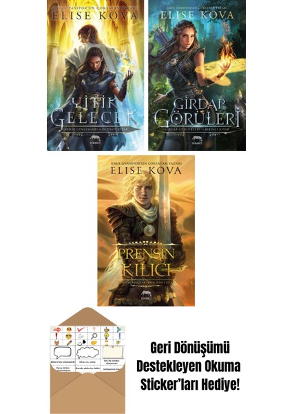 Yitik Gelecek + Girdap Görüleri – Girdap Günlükleri Birinci Kitap (Ciltli) + Prensin Kılıcı – Altın Muhafızlar Serisi 2