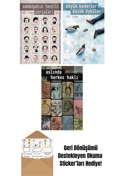 Edebiyatın Tesirli Parçaları + Büyük Kederler Küçük Öyküler + Aslında Herkes Haklı