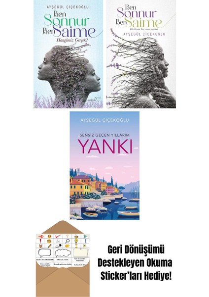Ben Sonnur, Ben Saime: Hangimiz Gerçek? + Ben Sonnur, Ben Saime + Yankı: Sensiz Geçen Yıllarım