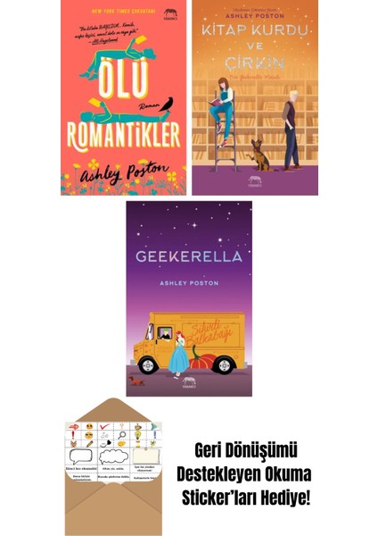 Ölü Romantikler + Kitap Kurdu ve Çirkin + Prenses ve Hayranı