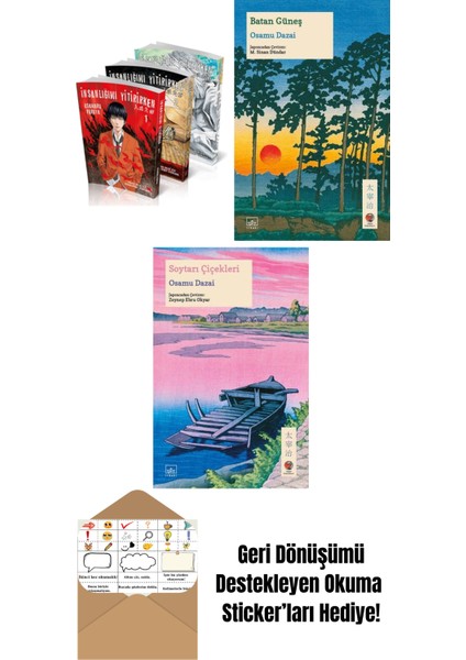 Insanlığımı Yitirirken (3 Cilt Set) + Batan Güneş + Soytarı Çiçekleri