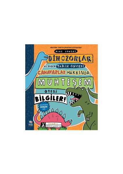 Evde Harika Zaman Geçirme Rehberi/aktivite Kitabı + Dinozorlar ve Diğer Tarih Öncesi Canavarlar Hakkında Muhteşem Ötesi Bilgiler! modelleri