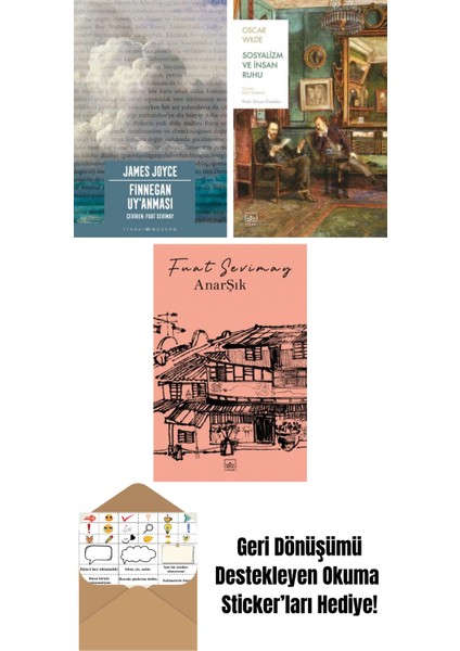 Finnegan Uy’anması + Sosyalizm ve Insan Ruhu + Anarşık
