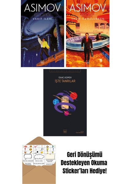 Vakıf Ileri – Vakıf Serisi 7. Kitap + Vakıf Kurulurken – Vakıf Serisi 6. Kitap + Işte Tanrılar