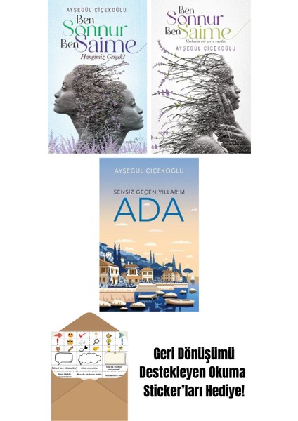 Ben Sonnur, Ben Saime: Hangimiz Gerçek? + Ben Sonnur, Ben Saime + Ada: Sensiz Geçen Yıllarım