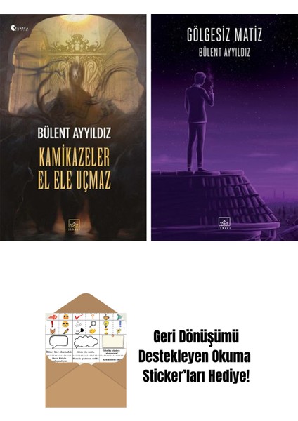 Kamikazeler El Ele Uçmaz + Gölgesiz Matiz