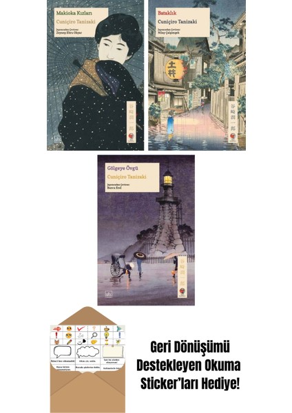 Makioka Kızları + Bataklık + Gölgeye Övgü