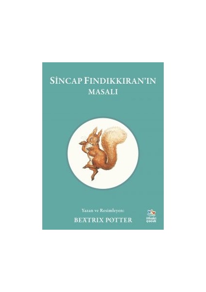 Bay Jeremy Balıkçı’nın Masalı + Sincap Fındıkkıran’ın Masalı