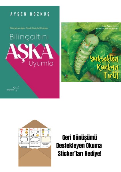 Bilinçaltını Aşka Uyumla + Yüksekten Korkan Tırtıl