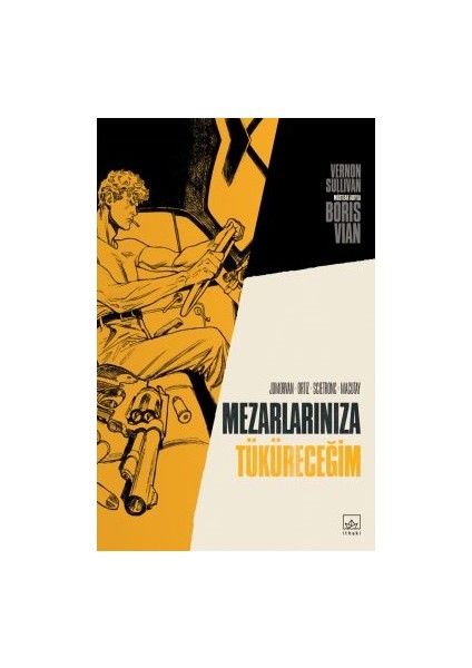 ve Bütün Çirkinler Öldürülecek + Mezarlarınıza Tüküreceğim + Kurtadam