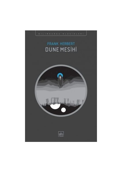 Dune Serisi Kutu Set (6 Kitap – Ciltli) + Dune Rahibeler Meclisi + Dune Mesihi