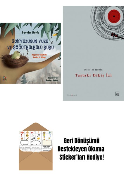 Gökyüzünün Yüzü ve Söğütbülbülü Bübü + Taştaki Dikiş Izi