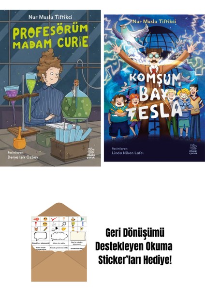Profesörüm Madam Curie + Komşum Bay Tesla