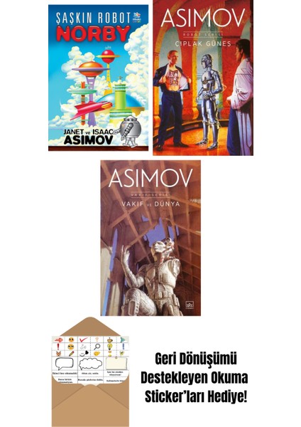 Şaşkın Robot Norby + Çıplak Güneş – Robot Serisi 2. Kitap + Vakıf ve Dünya – Vakıf Serisi 5. Kitap