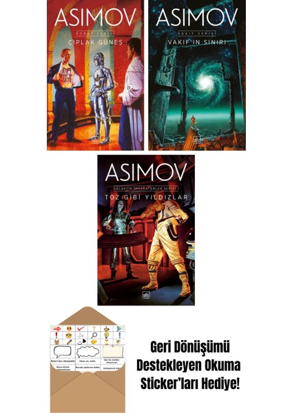 Çıplak Güneş – Robot Serisi 2. Kitap + Vakıf’ın Sınırı – Vakıf Serisi 4. Kitap + Toz Gibi Yıldızlar – Galaktik Imparatorluk Serisi 1