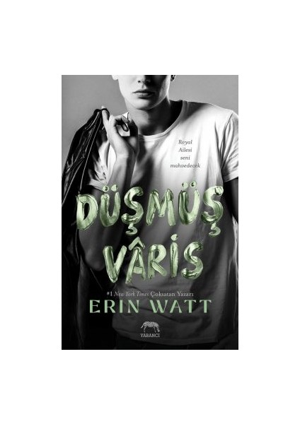 Gerçek Olduğunda + Düşmüş Vâris – Royal Serisi 5. Kitap modelleri