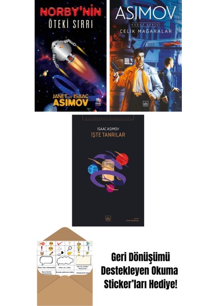 Norby’nin Öteki Sırrı + Çelik Mağaralar – Robot Serisi 1. Kitap + Işte Tanrılar