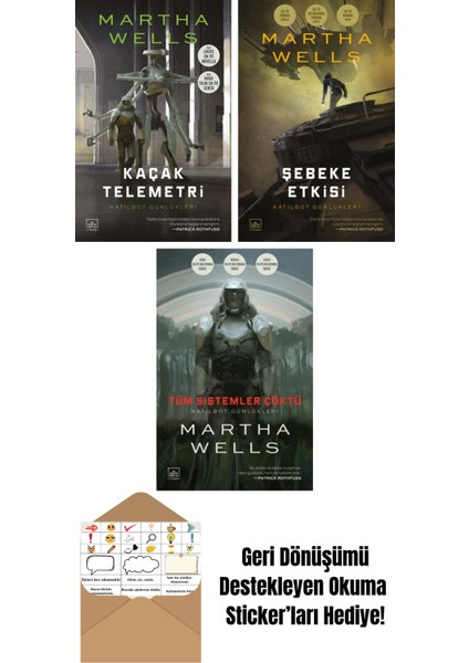 Kaçak Telemetri – Katilbot Günlükleri 6 + Şebeke Etkisi – Katilbot Günlükleri 5 + Tüm Sistemler Çöktü – Katilbot Günlükleri 1