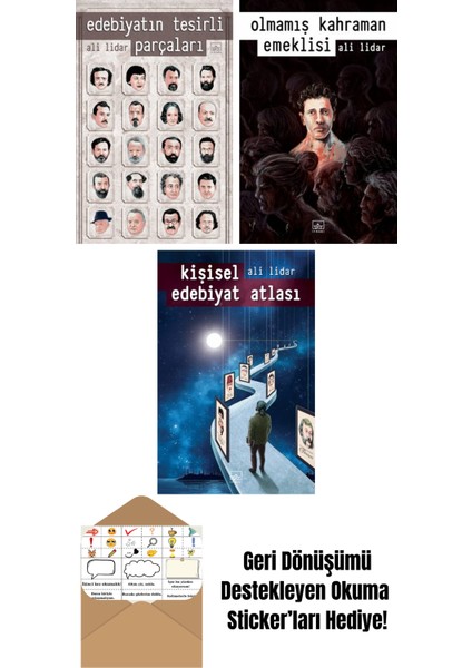 Edebiyatın Tesirli Parçaları + Olmamış Kahraman Emeklisi + Kişisel Edebiyat Atlası