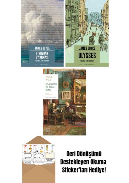 Finnegan Uy’anması + Ulysses + Sosyalizm ve Insan Ruhu