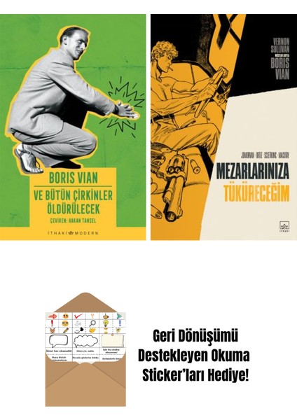 ve Bütün Çirkinler Öldürülecek + Mezarlarınıza Tüküreceğim