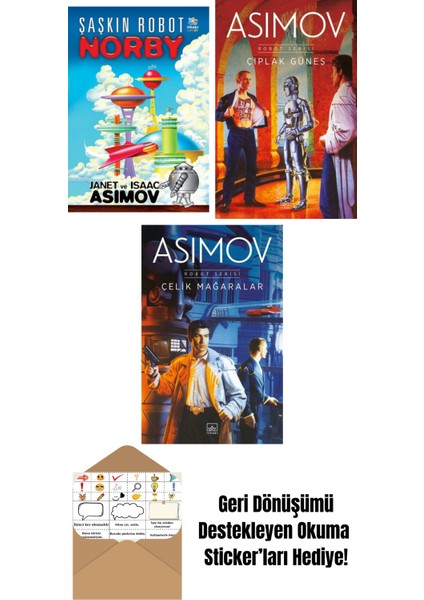 Şaşkın Robot Norby + Çıplak Güneş – Robot Serisi 2. Kitap + Çelik Mağaralar – Robot Serisi 1. Kitap
