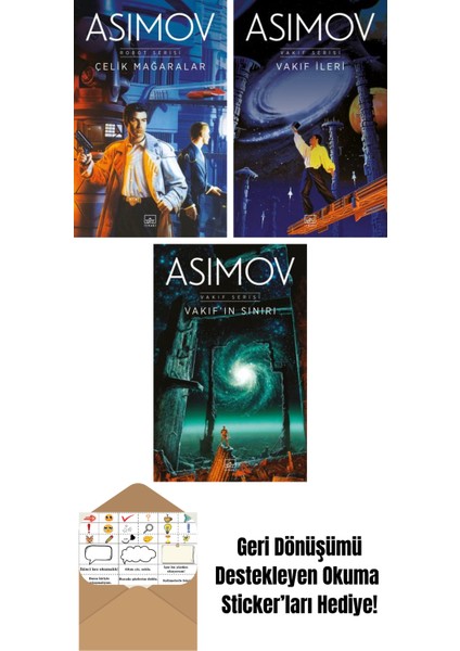 Çelik Mağaralar – Robot Serisi 1. Kitap + Vakıf Ileri – Vakıf Serisi 7. Kitap + Vakıf’ın Sınırı – Vakıf Serisi 4. Kitap