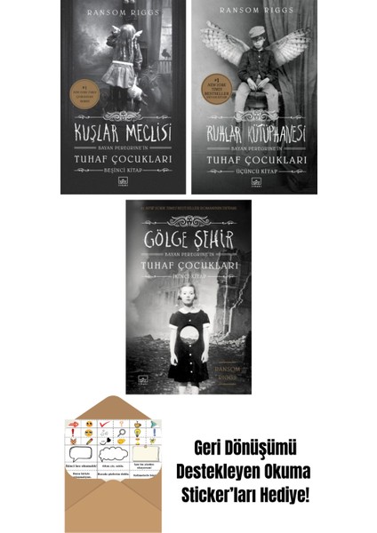 Kuşlar Meclisi – Bayan Peregrine’in Tuhaf Çocukları 5. Kitap + Ruhlar Kütüphanesi – Bayan Peregrine’in Tuhaf Çocukları 3. Kitap + Gölge Şehir – Bayan Peregrine’in Tuhaf Çocukları 2. Kitap