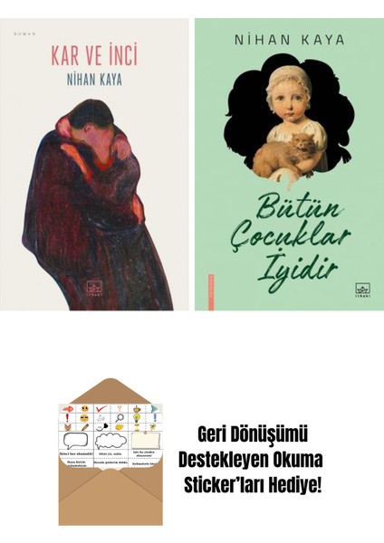 Kar ve Inci + Bütün Çocuklar Iyidir
