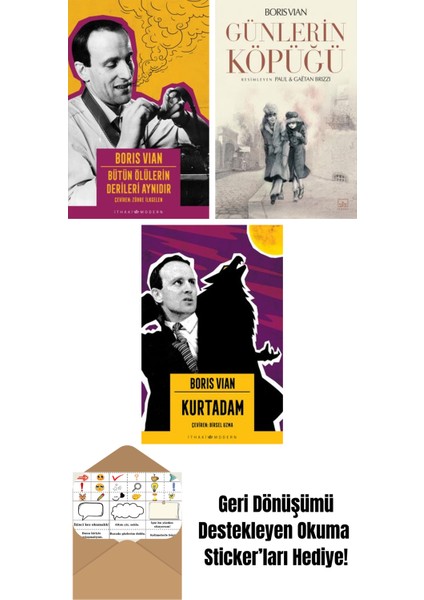 Bütün Ölülerin Derileri Aynıdır + Günlerin Köpüğü (Resimli) + Kurtadam