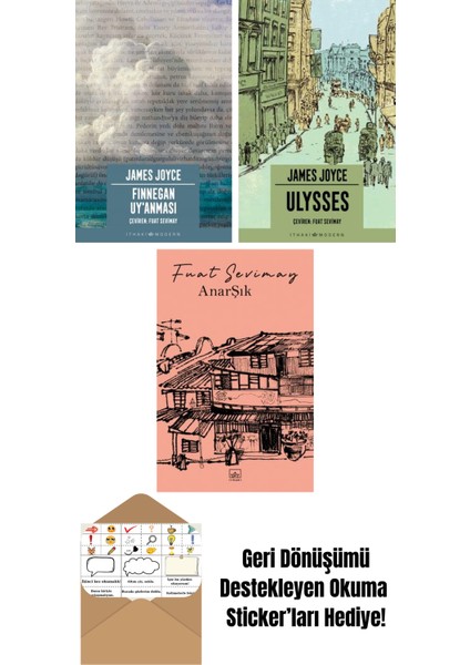 Finnegan Uy’anması + Ulysses + Anarşık