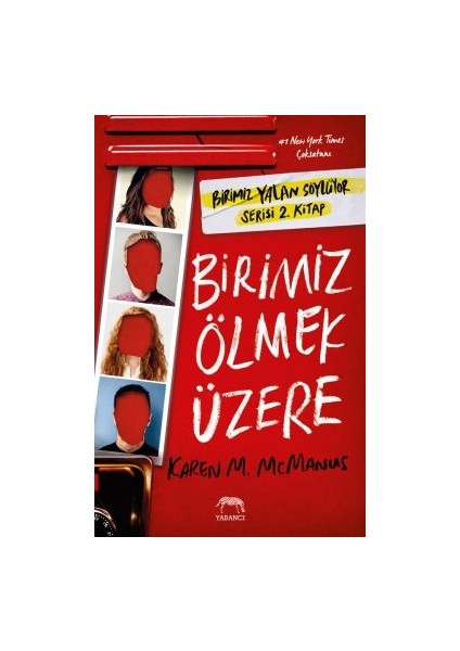 Birimiz Geri Dönüyor + Birimiz Ölmek Üzere + Birimiz Ölmek Üzere (Ciltli)