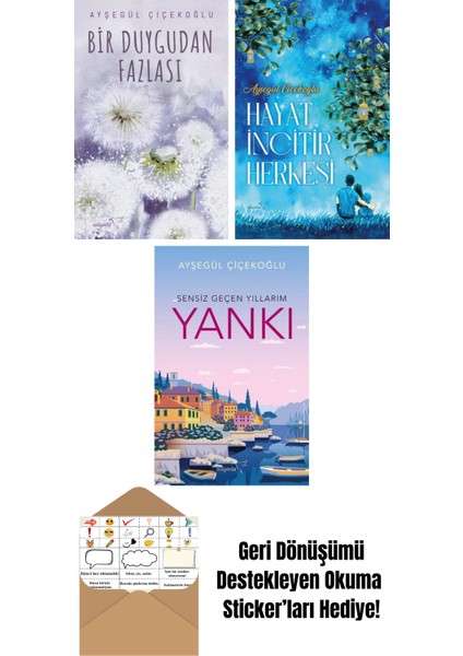 Bir Duygudan Fazlası + Hayat Incitir Herkesi + Yankı: Sensiz Geçen Yıllarım