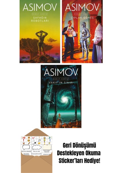 Şafağın Robotları – Robot Serisi 3. Kitap + Çıplak Güneş – Robot Serisi 2. Kitap + Vakıf’ın Sınırı – Vakıf Serisi 4. Kitap