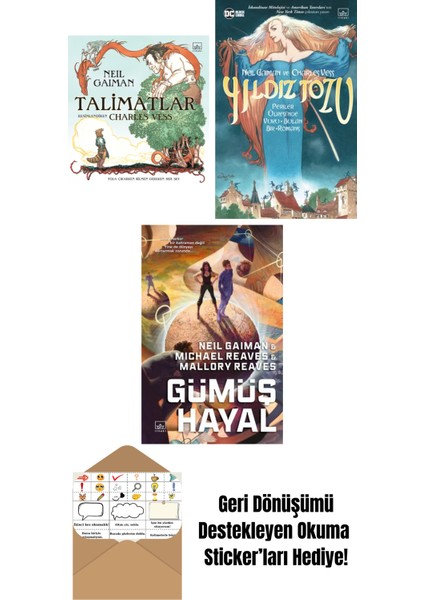 Talimatlar (Ciltli) + Yıldız Tozu (Resimli Edisyon) + Gümüş Hayal – Ara Dünya 2 (Ciltli)