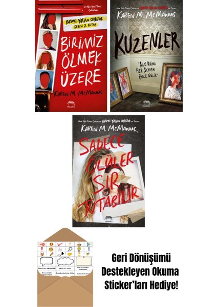 Birimiz Ölmek Üzere + Kuzenler + Sadece Ölüler Sır Tutabilir