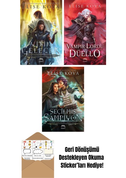 Yitik Gelecek + Vampir Lordu ile Düello + Seçilmiş Şampiyon – Girdap Günlükleri Ikinci Kitap