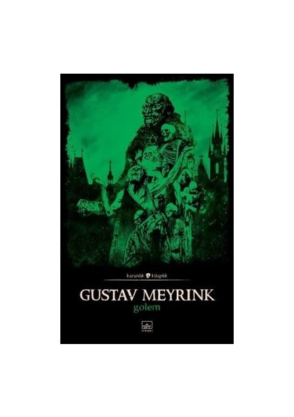 Yeşil Surat + Golem modelleri