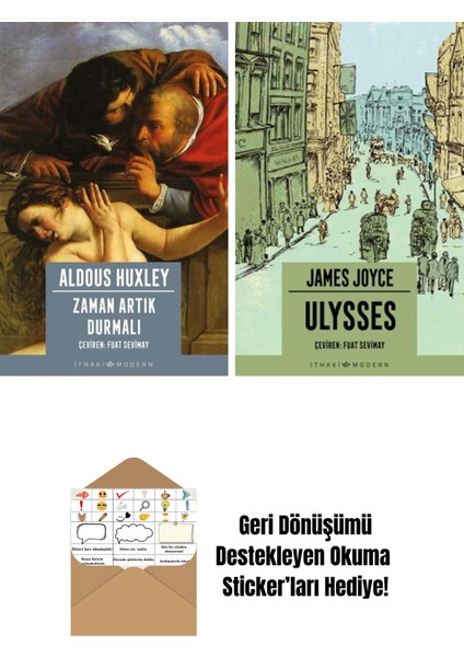 Zaman Artık Durmalı + Ulysses