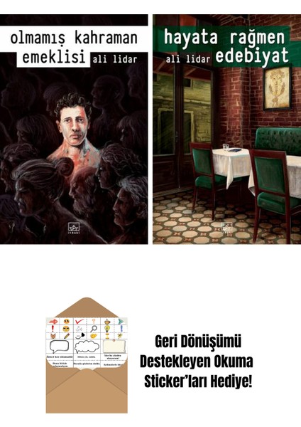 Olmamış Kahraman Emeklisi + Hayata Rağmen Edebiyat