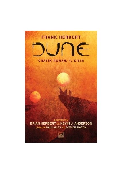 Dune (Film Kapağı) + Dune – Grafik Roman 1. Kısım + Dune Mesihi modelleri