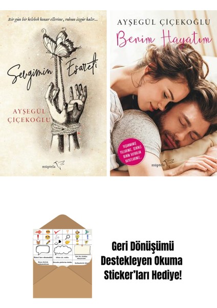 Sevgimin Esareti + Benim Hayatım