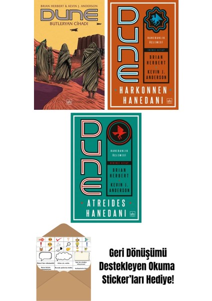 Dune: Butleryan Cihadı + Dune: Harkonnen Hanedanı – Hanedanlık Üçlemesi Ikinci Kitap + Dune: Atreides Hanedanı – Hanedanlık Üçlemesi Birinci Kitap