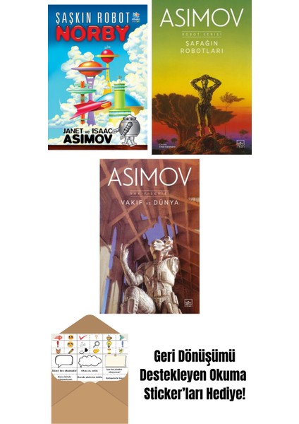 Şaşkın Robot Norby + Şafağın Robotları – Robot Serisi 3. Kitap + Vakıf ve Dünya – Vakıf Serisi 5. Kitap