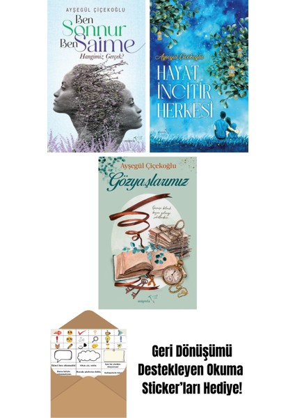Ben Sonnur, Ben Saime: Hangimiz Gerçek? + Hayat Incitir Herkesi + Gözyaşlarımız