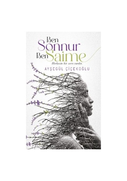 Ben Sonnur, Ben Saime + Günebakan + Benim Hayatım fiyatları