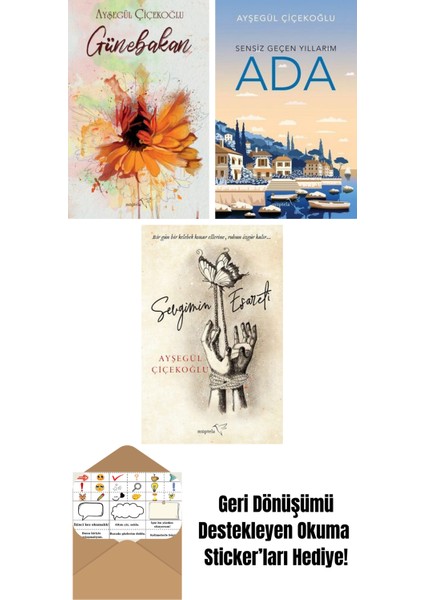 Günebakan + Ada: Sensiz Geçen Yıllarım + Sevgimin Esareti