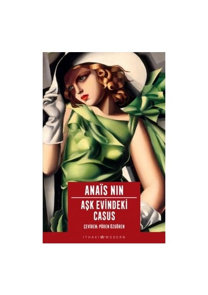 Henry ve June + Aşk Evindeki Casus + Ateş Merdivenleri modelleri