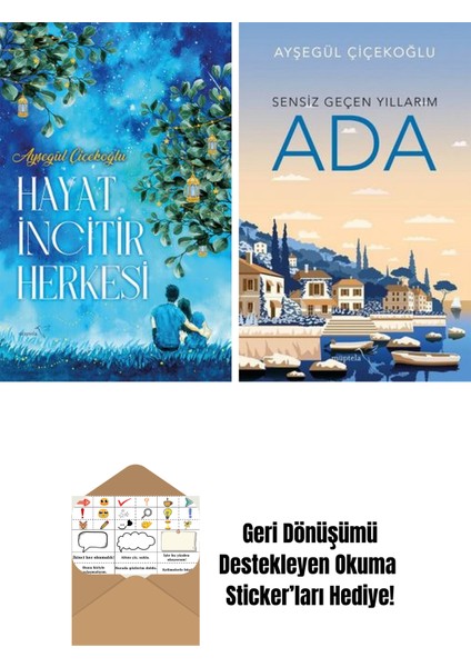 Hayat Incitir Herkesi + Ada: Sensiz Geçen Yıllarım