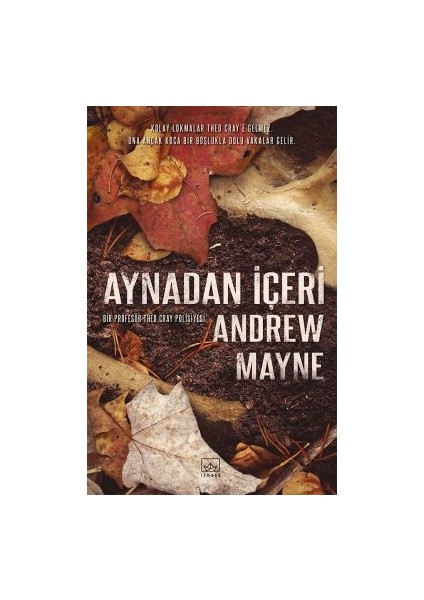 Cinayet Teorisi – Natüralist 3 + Aynadan Içeri – Natüralist 2 modelleri